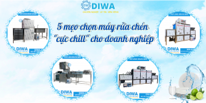 5 mẹo chọn máy rửa chén